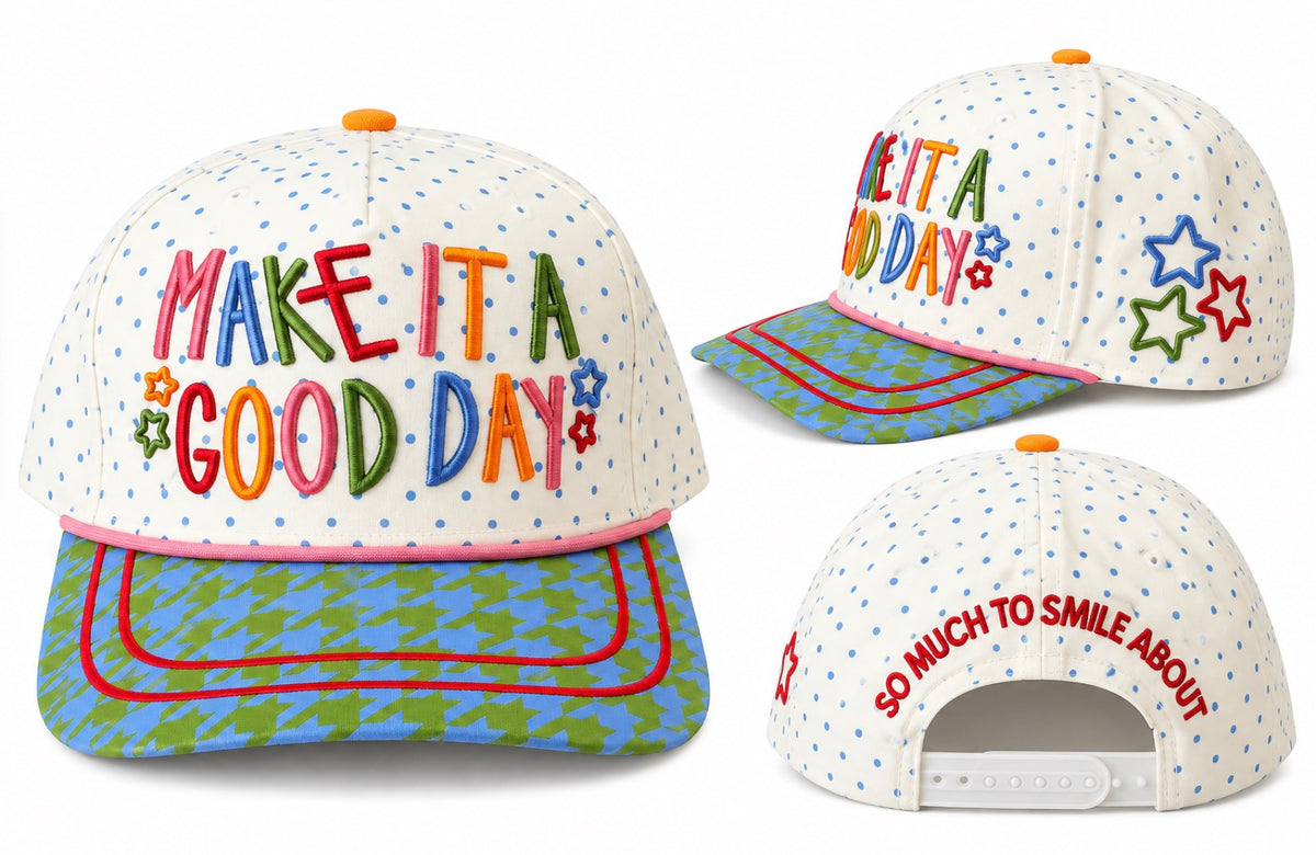 Make it a good day dotty hat